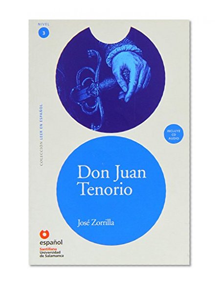 Book Cover Don Juan Tenorio (ED10+CD) [Don Juan Tenorio (ED10+CD)] (Leer En Espanol) (Spanish Edition) (Leer en Espanol: Nivel 3)