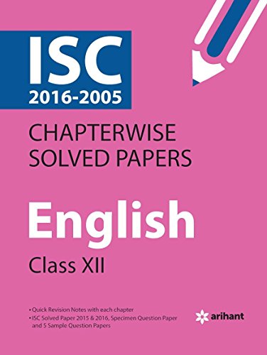 Book Cover ISC Chapterwise Solved Papers ENGLISH class 12th