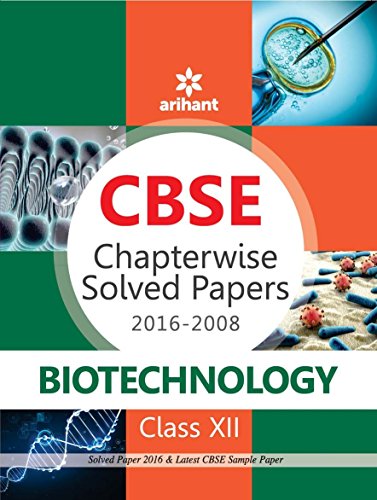 Book Cover CBSE Chapterwise 2016-2008 Biotechnology Class 12th