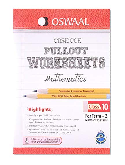 Book Cover Oswaal CBSE CCE Pullout Worksheets for Class 10 (Term - 2) Mathematics (Old Edition)