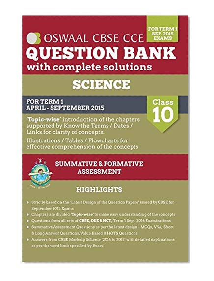 Book Cover Oswaal CBSE CCE Question Bank with Complete Solutions for Class 10 Term I (April.to Sep 2015) Science (Old Edition)