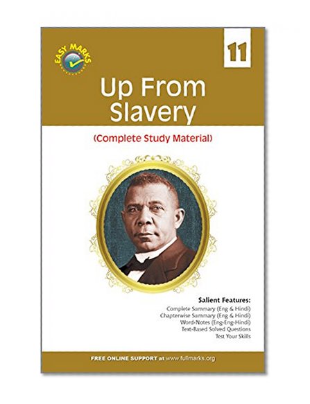 Book Cover Up from Slavery Complete Study Material Class 11