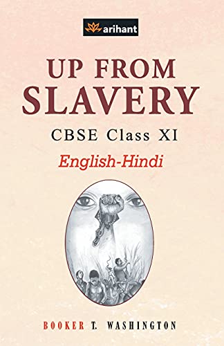 Book Cover UP From Slavery CBSE Class 11th EnglishHindi (Hindi Edition)