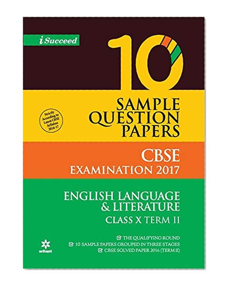 Book Cover CBSE 10 Sample Question Paper - ENGLISH LANGUAGE & LITERATURE for Class 10th Term-2 (2017)