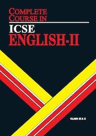 Book Cover ICSE Complete Course English Paper II - IX & X