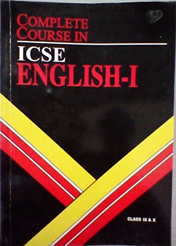 Book Cover ICSE Complete Course English - I for Class IX & X