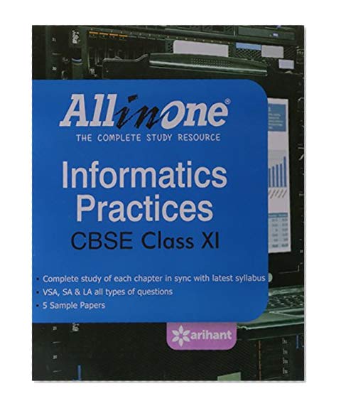 Book Cover Cbse All in One Informatics Practices Class 11th (Old Edition)