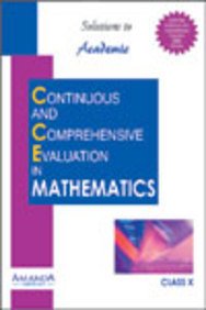 Book Cover Solutions to Academic Continuous and Comprehensive Evaluation in Mathematics X