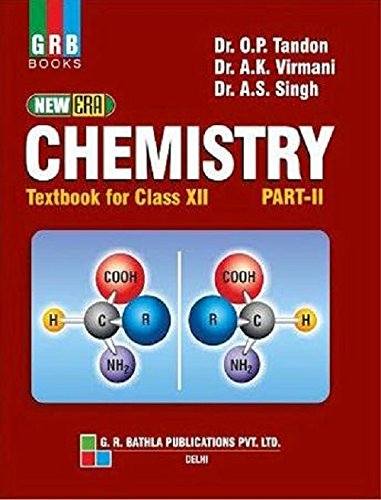 Book Cover GRB NEW ERA CHEMISTRY CLASS X11 PART 2 BY TANDON VIRMANI SINGH
