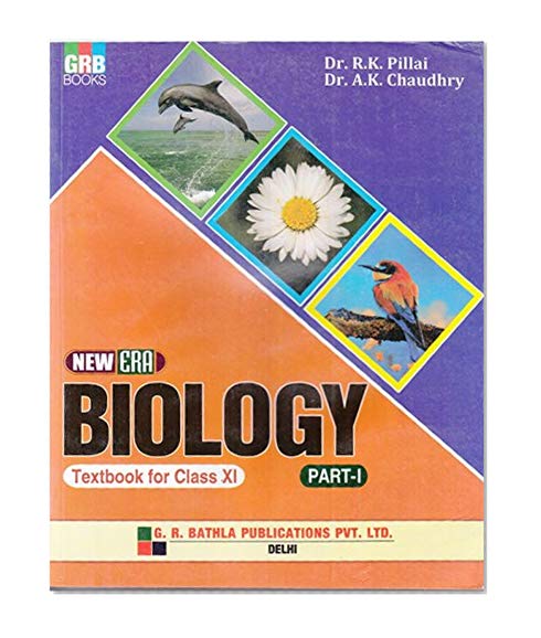 Book Cover New Era Biology Textbook for  Class XI Part - I (2018-2019): Biology Class XI Part - I