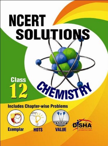 Book Cover Ncert Solutions With Exemplar/Hots/Value Based Questions: Class 12 Chemistry