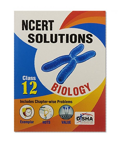 Book Cover Ncert Solutions With Exemplar/Hots/Value Based Questions: Class 12 Biology