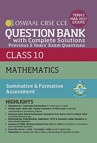 Book Cover Oswaal CBSE CCE Question Bank With Complete Solutions For Class 10 Term II: (October to March 2017) Mathematics