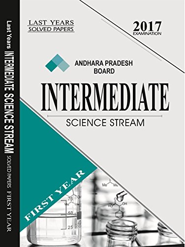 Book Cover Last Years Solved Papers of Andhra Pradesh Intermediate (First Year) - Science Stream Class 11
