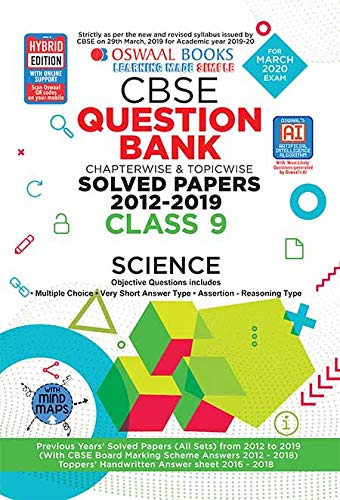 Book Cover Oswaal CBSE Question Bank Class 9 Science Chapterwise & Topicwise Includes Objective Types & MCQ's (For March 2020 Exam)