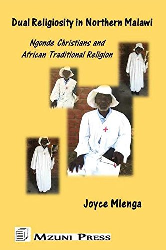 Book Cover Dual Religiosity in Northern Malawi: Ngonde Christians and African Traditional Religion