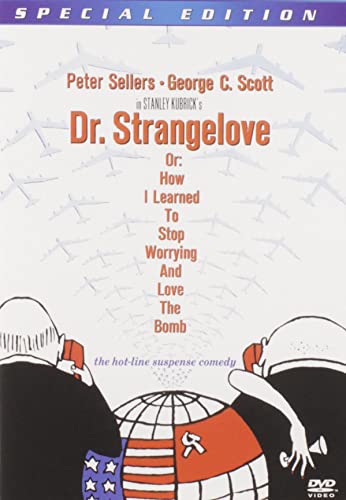 Book Cover Dr. Strangelove, Or: How I Learned to Stop Worrying and Love the Bomb (Special Edition)