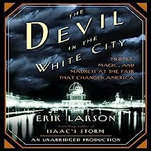 Book Cover The Devil in the White City: Murder, Magic, and Madness at the Fair That Changed America