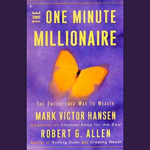 Book Cover The One Minute Millionaire: The Enlightened Way to Wealth