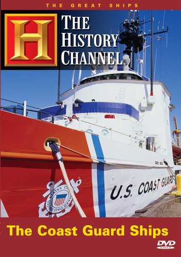 Book Cover The Great Ships - The Coast Guard Ships (History Channel)