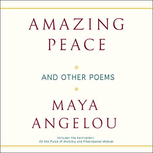 Book Cover Amazing Peace and Other Poems: And Other Poems by Maya Angelou