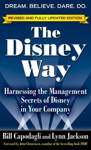 Book Cover The Disney Way, Revised Edition: Harnessing the Management Secrets of Disney in Your Company