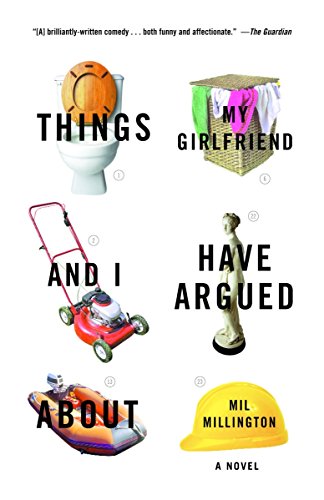 Book Cover Things My Girlfriend and I Have Argued About: A Novel