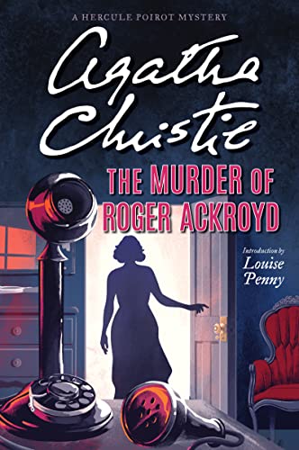 Book Cover The Murder of Roger Ackroyd: A Hercule Poirot Mystery (Hercule Poirot series Book 4)