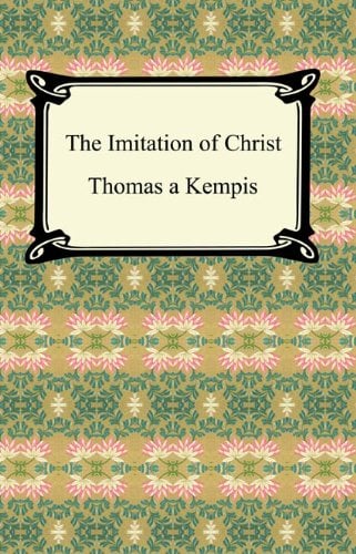 Book Cover The Imitation of Christ [with Biographical Introduction]