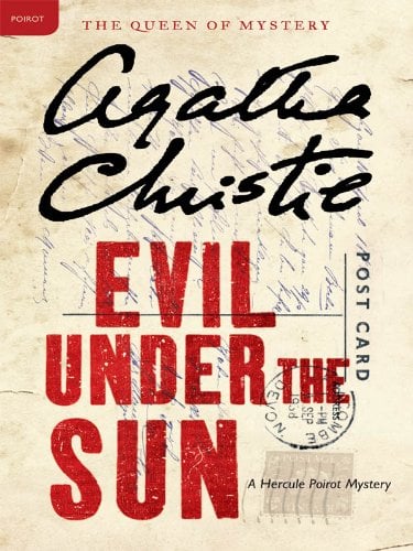 Book Cover Evil Under the Sun: A Hercule Poirot Mystery (Hercule Poirot series Book 23)