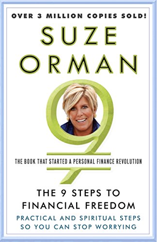 Book Cover The 9 Steps to Financial Freedom: Practical and Spiritual Steps So You Can Stop Worrying