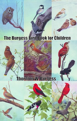 Book Cover The Burgess Bird Book for Children (Illustrated)