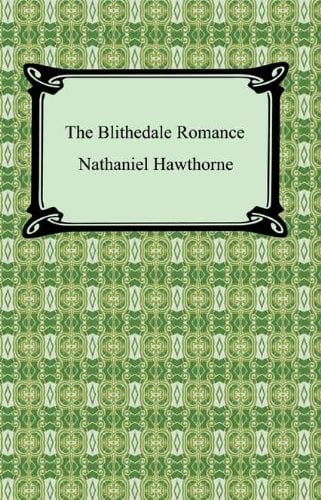 Book Cover The Blithedale Romance [with Biographical Introduction]