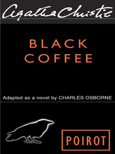Book Cover Black Coffee (Hercule Poirot series Book 7)