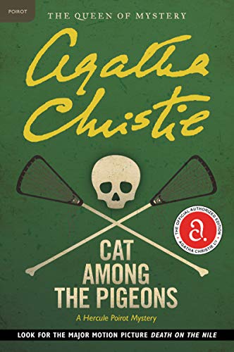 Book Cover Cat Among the Pigeons: A Hercule Poirot Mystery (Hercule Poirot series Book 32)