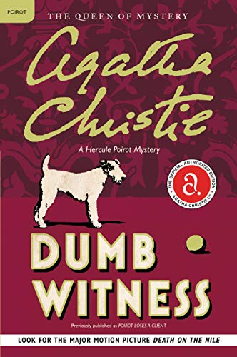 Book Cover Dumb Witness: Hercule Poirot Investigates (Hercule Poirot series Book 16)