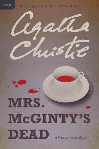 Book Cover Mrs. McGinty's Dead: Hercule Poirot Investigates (Hercule Poirot series Book 28)
