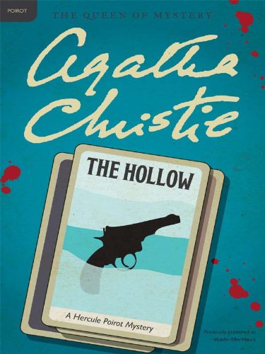 Book Cover The Hollow: Hercule Poirot Investigates (Hercule Poirot series Book 25)