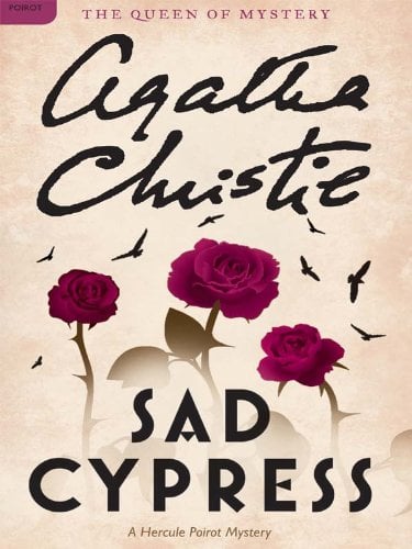 Book Cover Sad Cypress: Hercule Poirot Investigates (Hercule Poirot series Book 21)