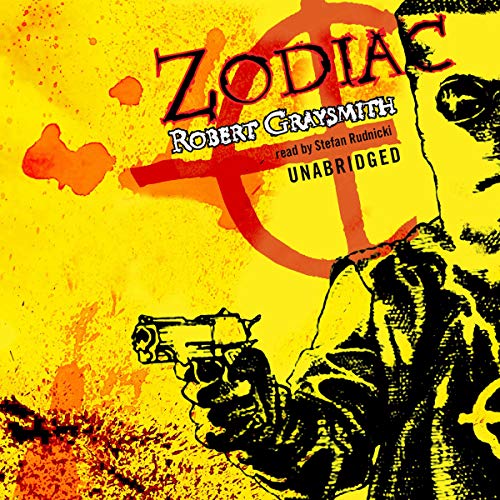 Book Cover Zodiac: The Shocking True Story of the Nation's Most Bizarre Mass Murderer