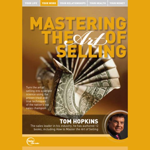Book Cover Mastering the Art of Selling (Live)