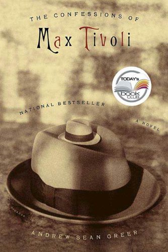 Book Cover The Confessions of Max Tivoli: A Novel