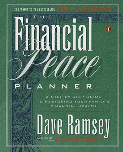 Book Cover The Financial Peace Planner: A Step-by-Step Guide to Restoring Your Family's Financial Health