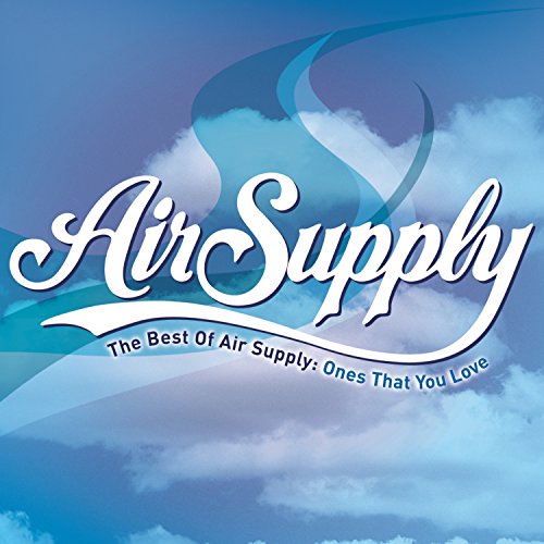 Book Cover The Best of Air Supply: Ones That You Love