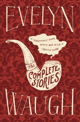 Book Cover The Complete Stories of Evelyn Waugh