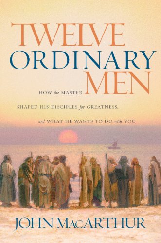 Book Cover Twelve Extraordinary Women Workbook: How the Master Shaped His Disciples for Greatness, and What He Wants to Do with You