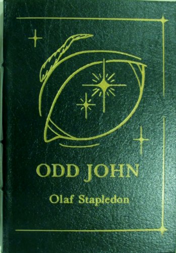 Book Cover Odd John: A Story Between Jest and Earnest [Easton Press]