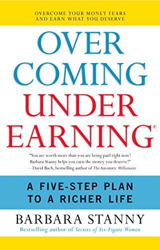 Book Cover Overcoming Underearning(TM): A Simple Guide to a Richer Life