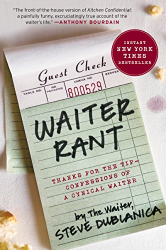Book Cover Waiter Rant: Thanks for the Tip--Confessions of a Cynical Waiter (P.S.)