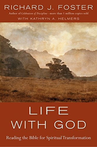 Book Cover Life with God: Reading the Bible for Spiritual Transformation